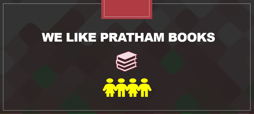 5 reasons to like books by Pratham Books