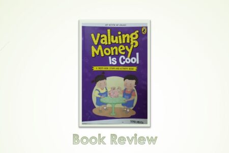 Valuing Money is cool by Sonia Mehta